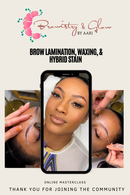 Online Brow Course: Brow Waxing, Lamination, & Stain Training